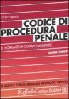 Codice di procedura penale e normativa complementare 2006-2007