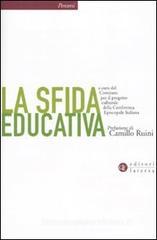 La sfida educativa La sfida educativa