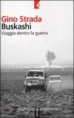 Buskashì. Viaggio dentro la guerra Buskashì. Viaggio dentro la guerra