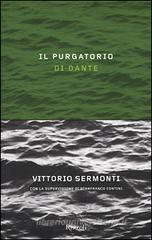 Il Purgatorio di Dante Il Purgatorio di Dante