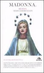 Madonna. Heaven. Testi commentati Madonna. Heaven. Testi commentati