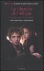 La filosofia di Twilight. I vampiri e la ricerca dell'immortalit�