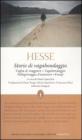 Storie di vagabondaggio. Ediz. integrali