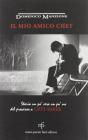 Il mio amico Chet. Storia un po' vera un po' no del processo a Chet Baker