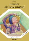 L' estate del non ritorno
