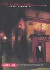 Tenco a tempo di tango. Con CD Audio Tenco a tempo di tango. Con CD Audio