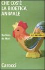 Che cos'� la bioetica animale