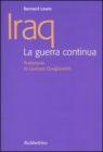 Iraq. La guerra continua