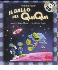 Il ballo del qua qua. Con CD Audio