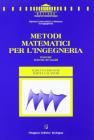 Metodi matematici per l'ingegneria. Esercizi. Schemi dei lucidi