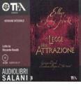 La legge dell'attrazione. Ediz. integrale. Audiolibro. 6 CD Audio