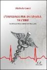 L' opedale per intensit� di cure. Per una sanit� a flusso controllato