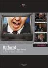 Outfoxed. La guerra mediatica di Rupert Murdoch. Con libro