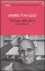 Bisogna difendere la societ�