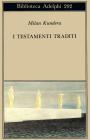 I testamenti traditi