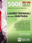 Cinquemila quiz lauree triennali sanit�