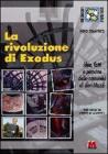 La rivoluzione di Exodus. Idee, fatti e persone delle comunit� di don Mazzi