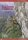 Andonno e cuneese. Falesie e vie moderne. Ediz. multilingue