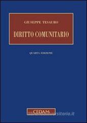 Diritto comunitario Diritto comunitario