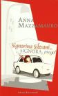 Signorina Silvani... Signora prego!