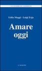Amare oggi