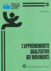 L' apprendimento qualitativo dei movimenti