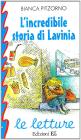 L' incredibile storia di Lavinia