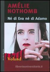 N� di Eva n� di Adamo