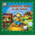 Orsetto Bobo va alla fattoria