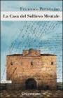 La casa del sollievo mentale