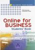 Online for business. Pack unico. Student's book. Per le Scuole superiori