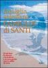 Famiglia salesiana, famiglia di santi. Profili dei santi, beati, venerabili e servi di Dio della famiglia salesiana