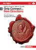 Only connect... new directions. Con espansione online. Per le Scuole superiori vol.1