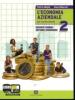 L' economia aziendale vol. 2. Con espansione online. Per gli Ist. tecnici vol.2