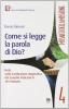 Come si legge la Parola di Dio?