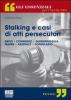 Stalking e atti persecutori