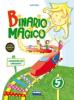 Binario magico. Antologia. Per la 5� classe elementare