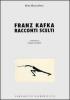 Franz Kafka. Racconti scelti