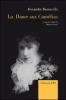 La Dame aux cam�lias. Ediz. italiana, inglese e francese