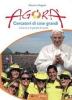 Agor�. Cercatori di cose grandi. L'evento e le parole di Loreto