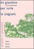 Un giardino per tutte le stagioni