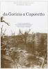 Da Gorizia a Caporetto. Diario della grande guerra di Cecchino Ronconi