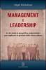 Management e leadership. In che modo la prospettiva evoluzionistica pu� migliorare la gestione delle risorse umane