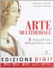 Arte multimediale. Con espansione online. Per la Scuola media vol.2