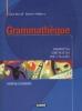 Grammath�que. Per le Scuole superiori