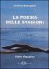 La poesia delle stagioni. Visive emozioni