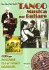 Tango. Musica per ballare. Guida per ballerini. DJ di Tango. Musicisti