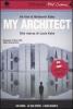 My architect. Alla ricerca di Louis Kahn. DVD. Con libro