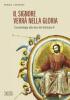 Il Signore verr� nella gloria. L'escatologia alla luce del Vaticano II