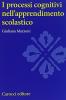 I processi cognitivi nell'apprendimento scolastico